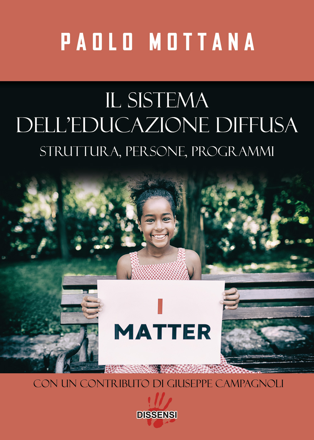 Il sistema dell'educazione diffusa, struttura, persone, programmi