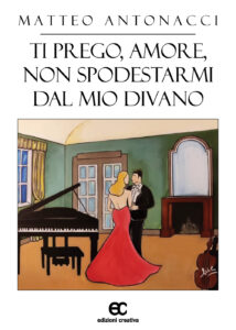 Ti prego, amore, non spodestarmi dal mio divano